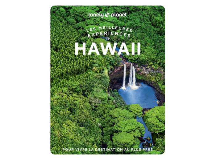 LES MEILLEURES EXPERIENCES A HAWAII 1ED