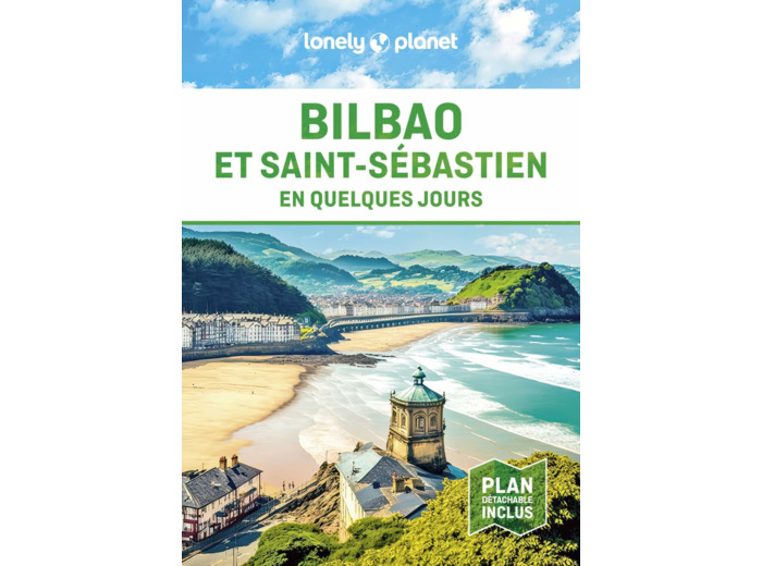 BILBAO ET SAINT-SEBASTIEN EN QUELQUES JOURS 4ED