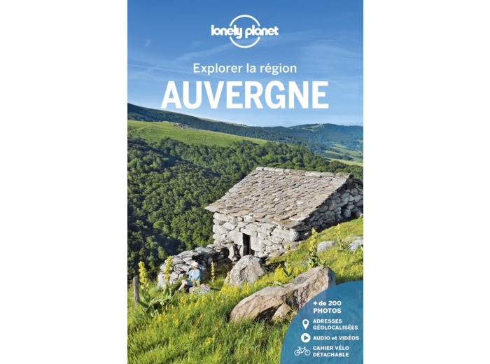 AUVERGNE - EXPLORER LA REGION 2ED