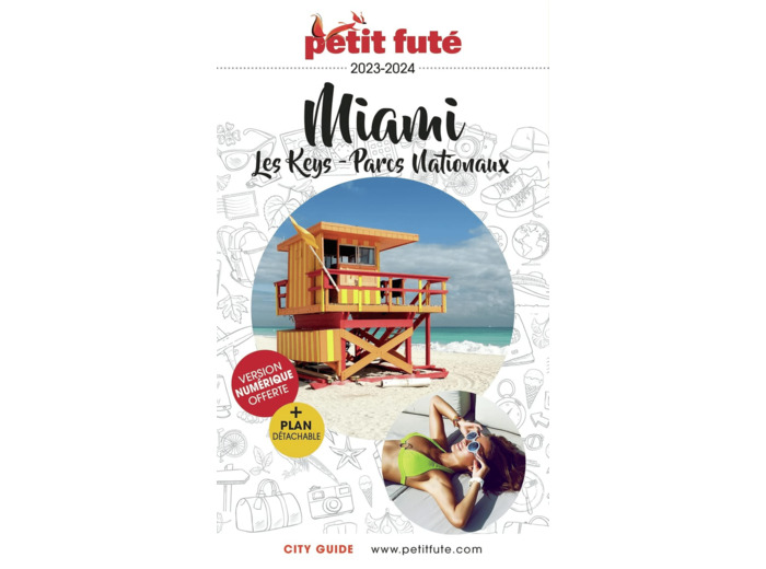 GUIDE MIAMI 2023 PETIT FUTE - LES KEYS - PARCS NATIONAUX