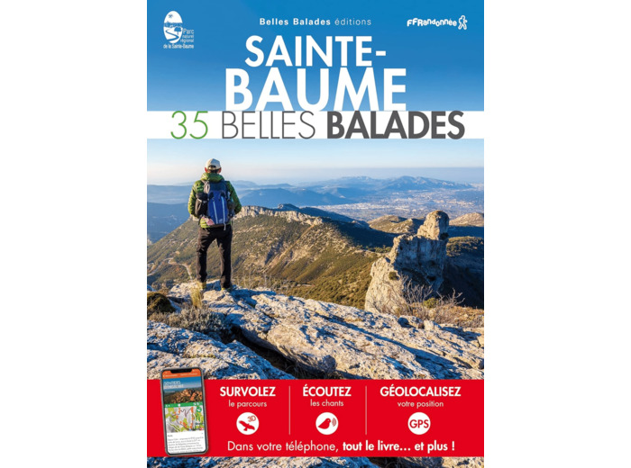 SAINTE-BAUME : 35 BELLES BALADES