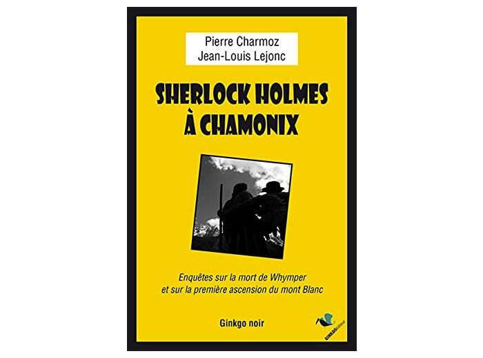 SHERLOCK HOLMES A CHAMONIX