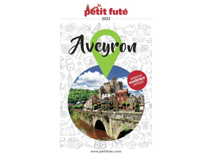 GUIDE AVEYRON 2024 PETIT FUTE