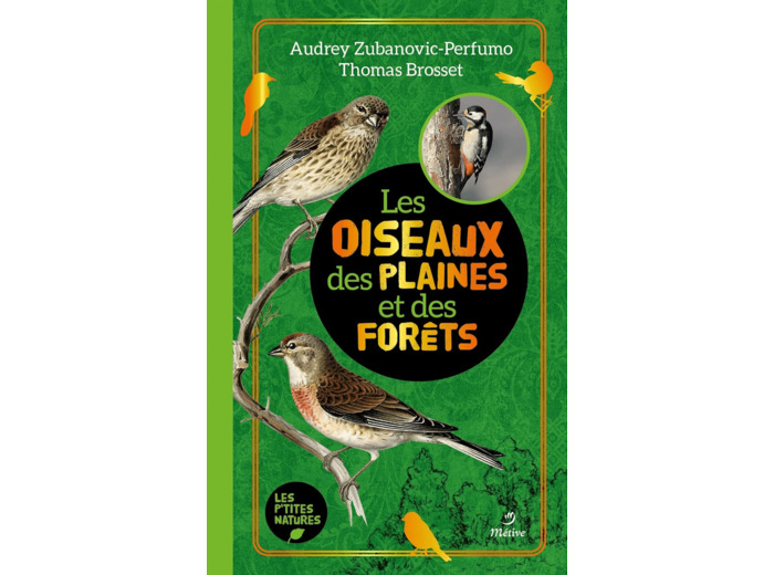 LES OISEAUX DES PLAINES ET DES FORETS