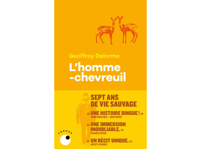 L'HOMME-CHEVREUIL - SEPT ANS DE VIE SAUVAGE