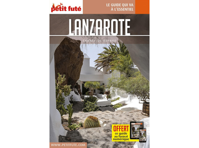 GUIDE LANZAROTE 2023 CARNET PETIT FUTE