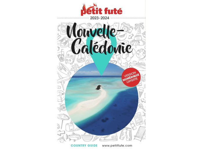 GUIDE NOUVELLE-CALEDONIE 2023 PETIT FUTE