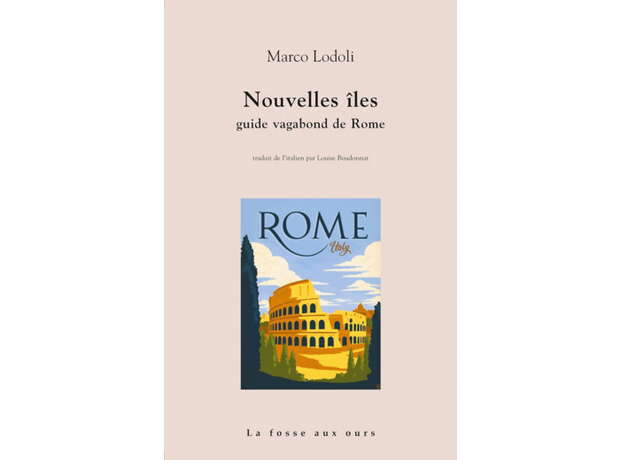 NOUVELLES ILES - GUIDE VAGABOND DE ROME