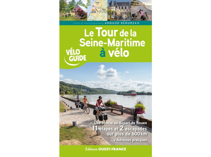 LE TOUR DE LA SEINE-MARITIME A VELO