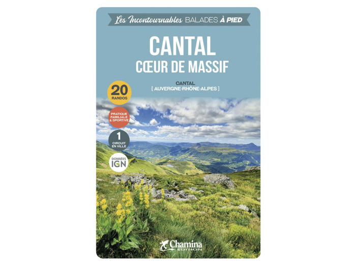 LE CANTAL COEUR DE MASSIF BALADES A PIED