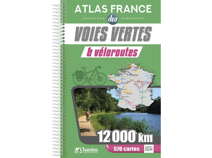 ATLAS FRANCE DES VOIES VERTES ET VELOROUTES