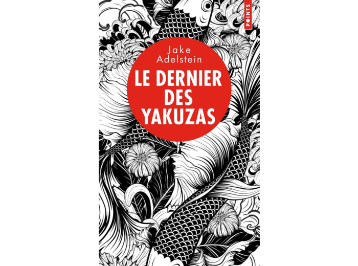 LE DERNIER DES YAKUZAS