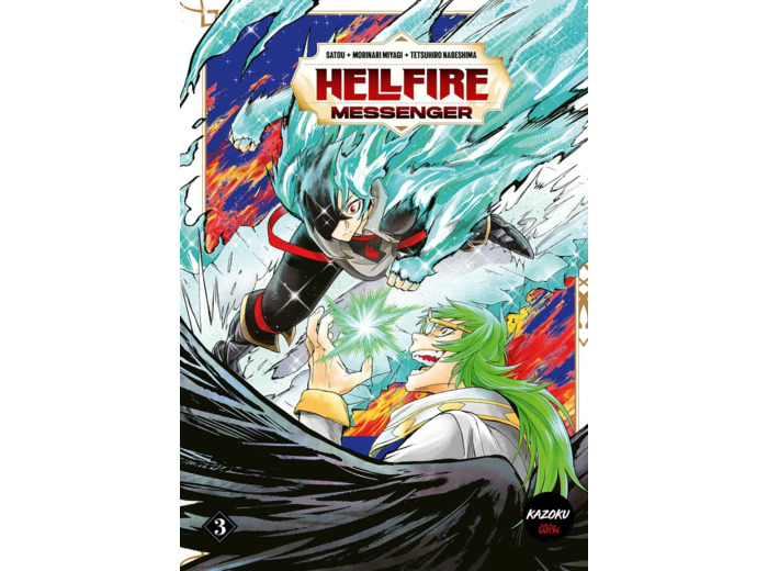 HELLFIRE MESSENGER - TOME 3