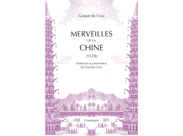 MERVEILLES DE LA CHINE 1570