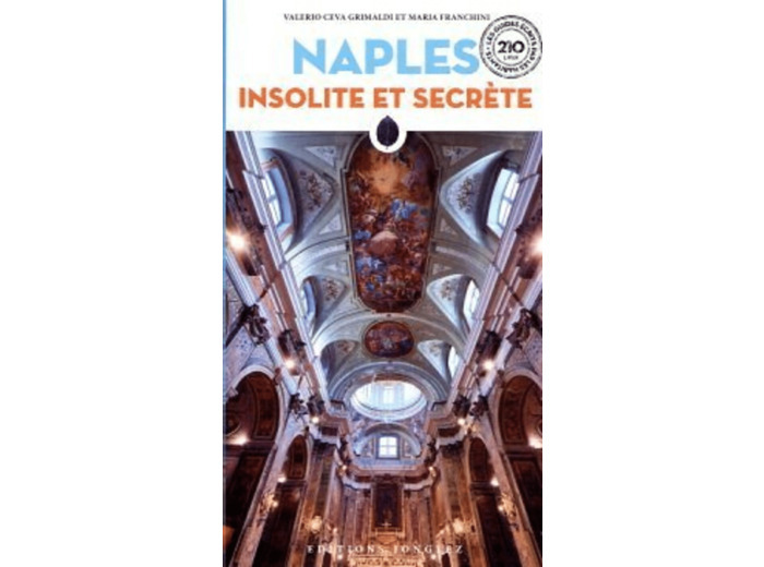 NAPLES INSOLITE ET SECRETE