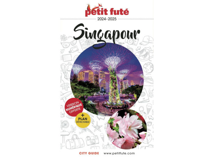 GUIDE SINGAPOUR 2024 PETIT FUTE