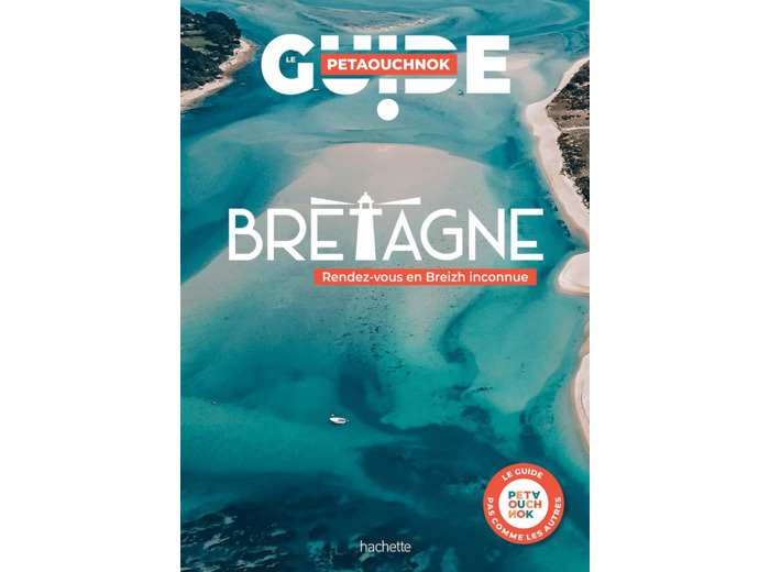 BRETAGNE GUIDE PETAOUCHNOK