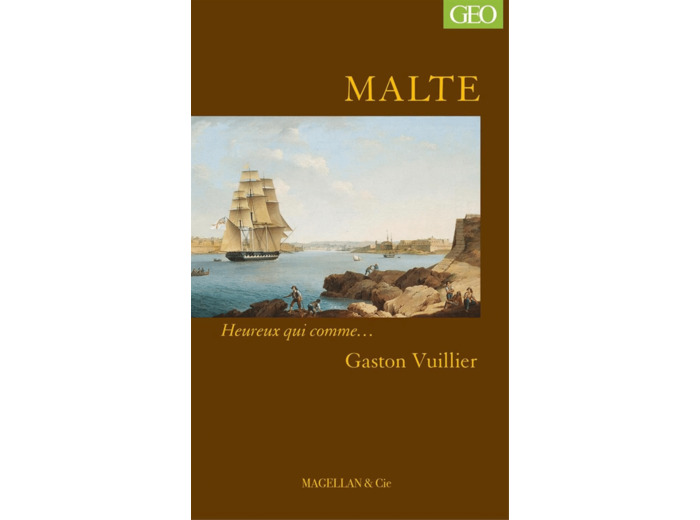 MALTE ET L'ORDRE DE MALTE