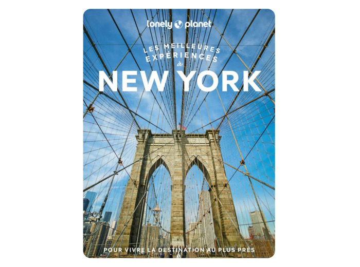 LES MEILLEURES EXPERIENCES A NEW YORK 1ED