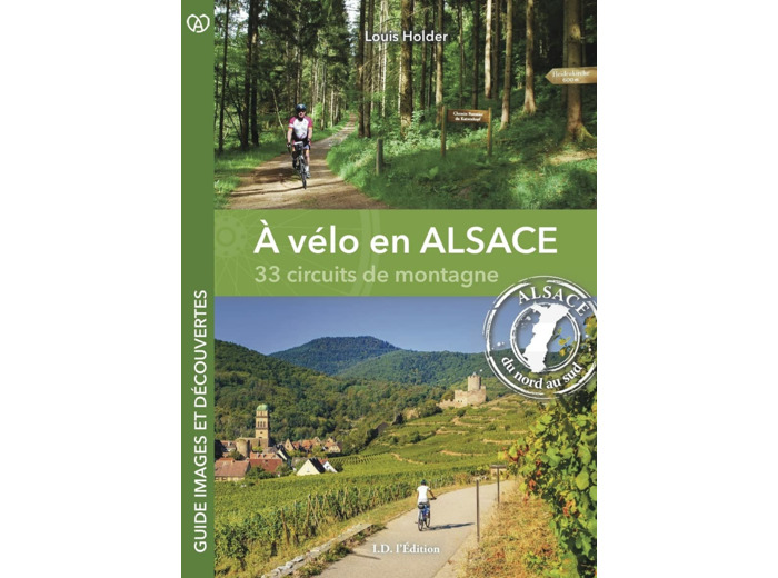 A VELO EN ALSACE, 33 CIRCUITS DE MONTAGNE