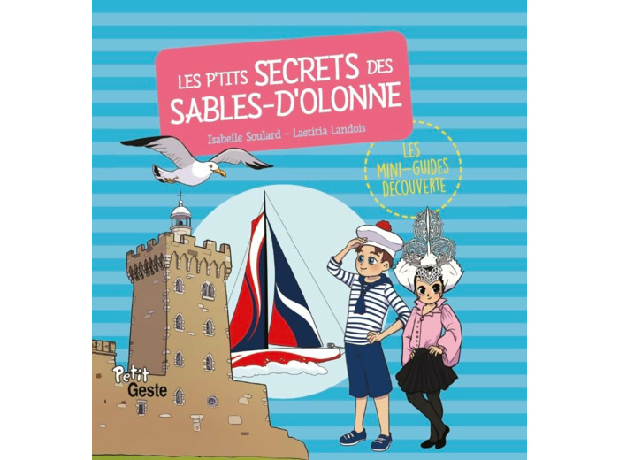 LES P'TITS SECRETS DES SABLES D'OLONNE