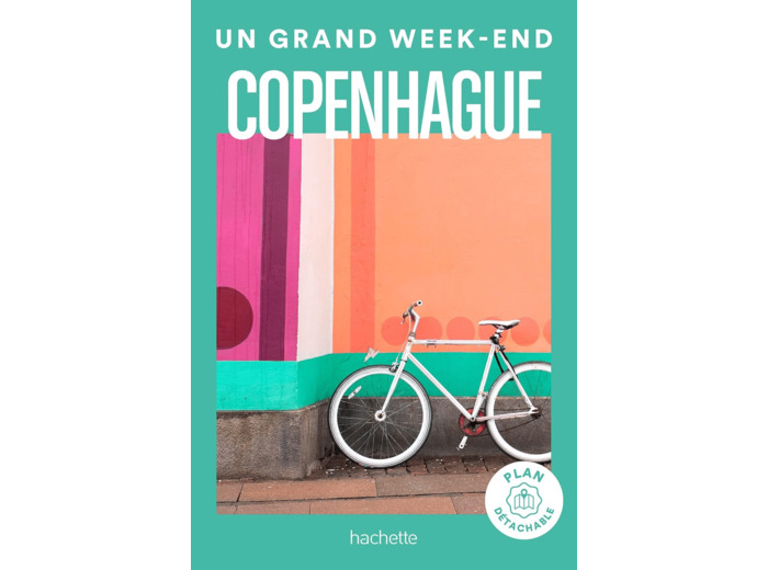 COPENHAGUE UN GRAND WEEK-END