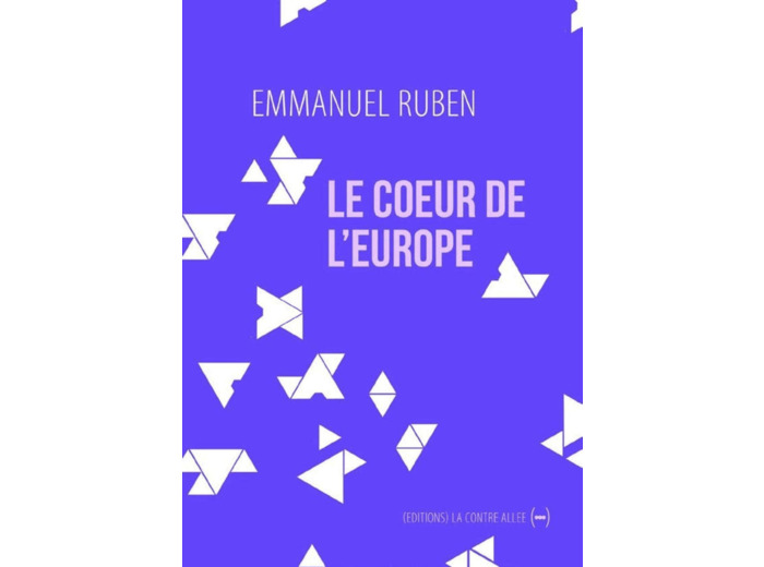 LE COEUR DE L'EUROPE