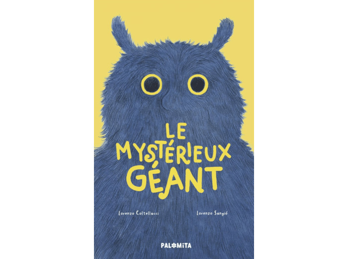 LE MYSTERIEUX GEANT