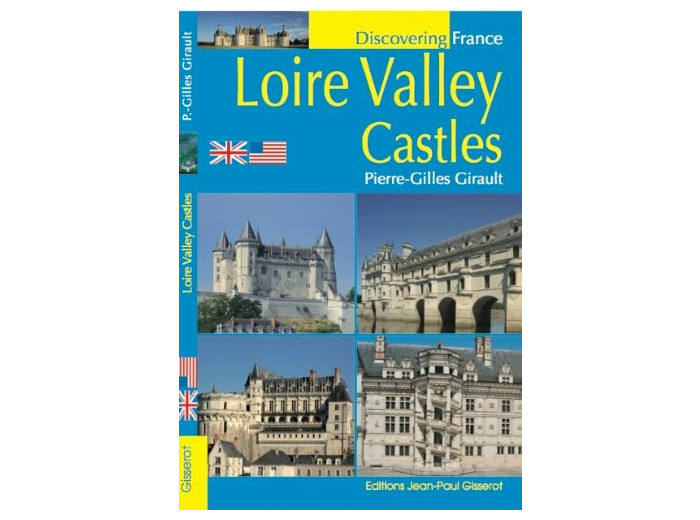 LOIRE VALLEY CASTLES