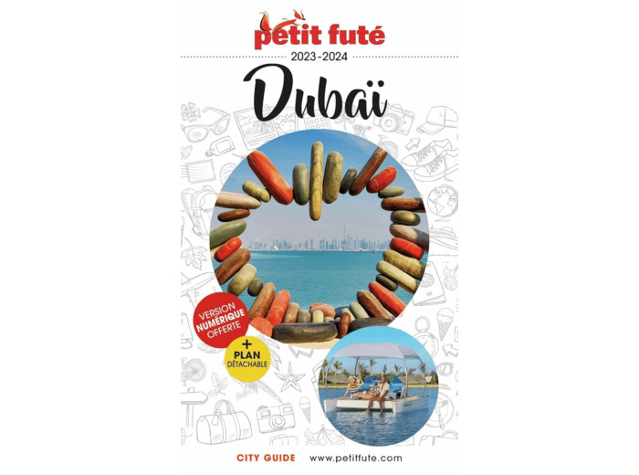 GUIDE DUBAI 2023 PETIT FUTE