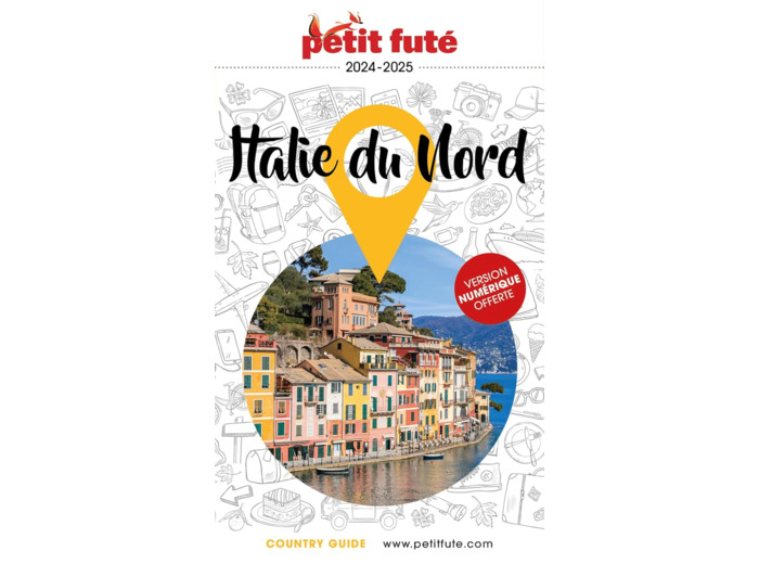 GUIDE ITALIE DU NORD 2024 PETIT FUTE