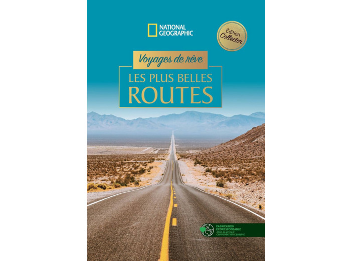 VOYAGES DE REVE - LES PLUS BELLES ROUTES - EDITION COLLECTOR