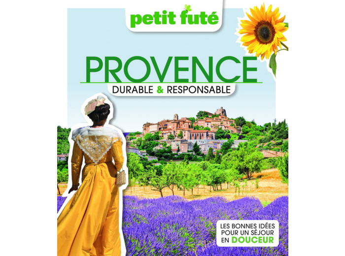 PROVENCE DURABLE & RESPONSABLE 2023 PETIT FUTE