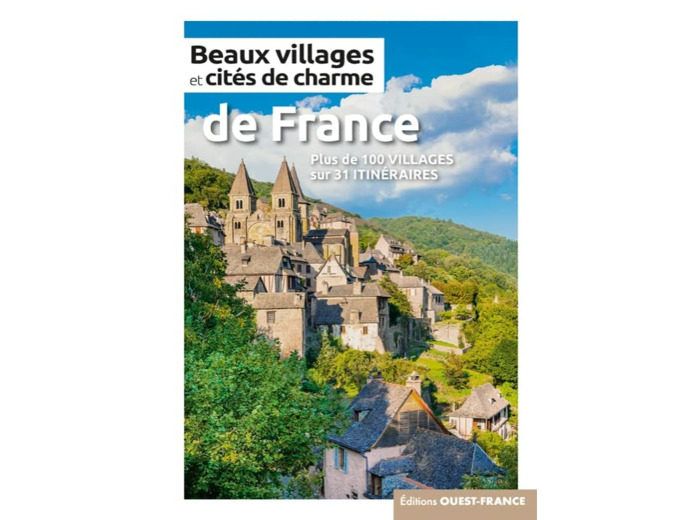 BEAUX VILLAGES ET CITES DE CHARME DE FRANCE