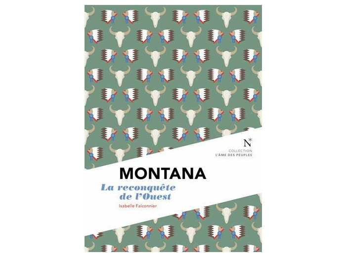 MONTANA - LA RECONQUETE DE L'OUEST