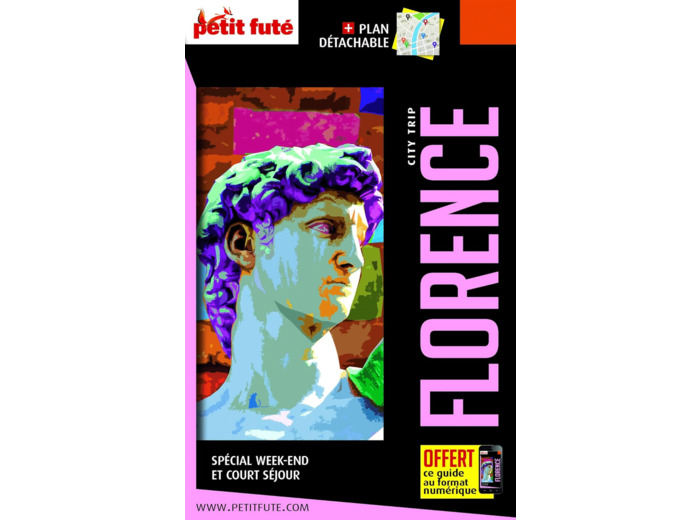 GUIDE FLORENCE 2023-2024 CITY TRIP PETIT FUTE