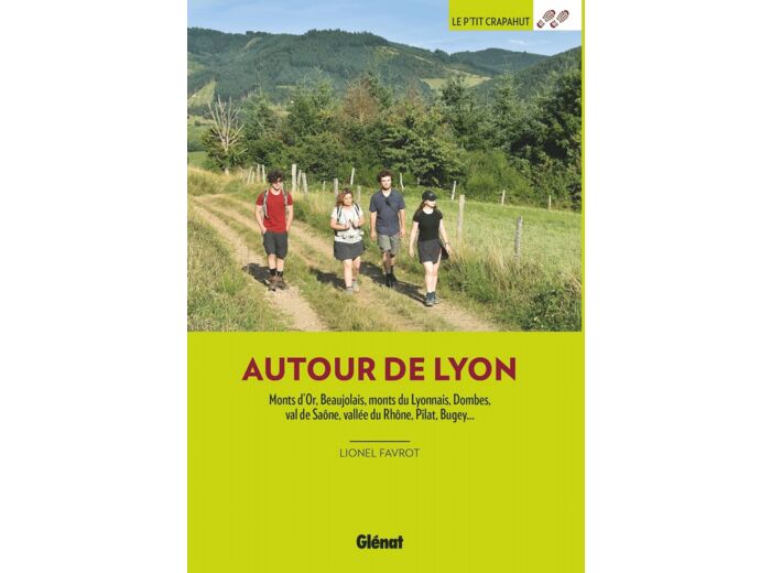 AUTOUR DE LYON (3E ED)