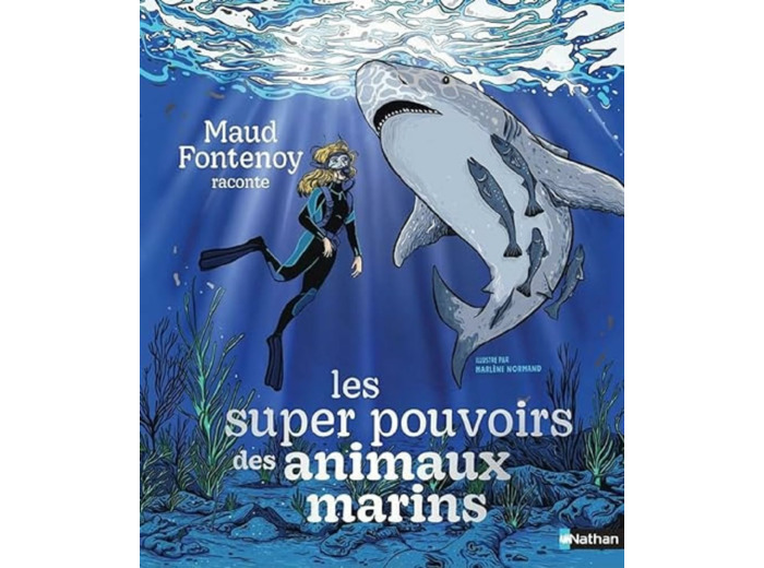 LES SUPER POUVOIRS DES ANIMAUX MARINS