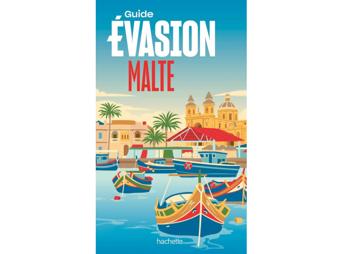 MALTE GUIDE EVASION