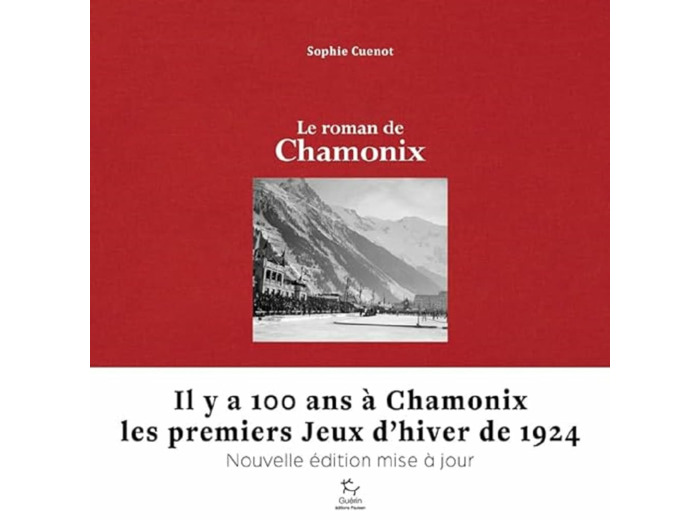 LE ROMAN DE CHAMONIX