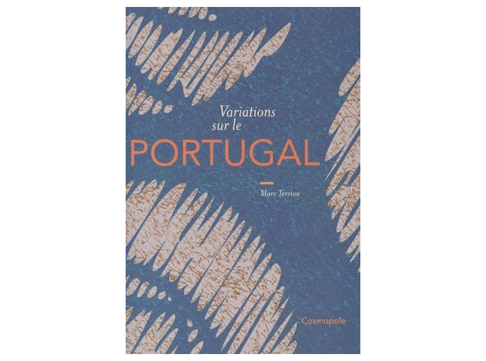 VARIATIONS SUR LE PORTUGAL