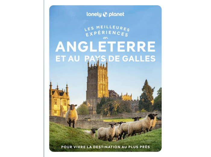 ANGLETERRE ET PAYS DE GALLES - LES MEILLEURES EXPERIENCES 1ED