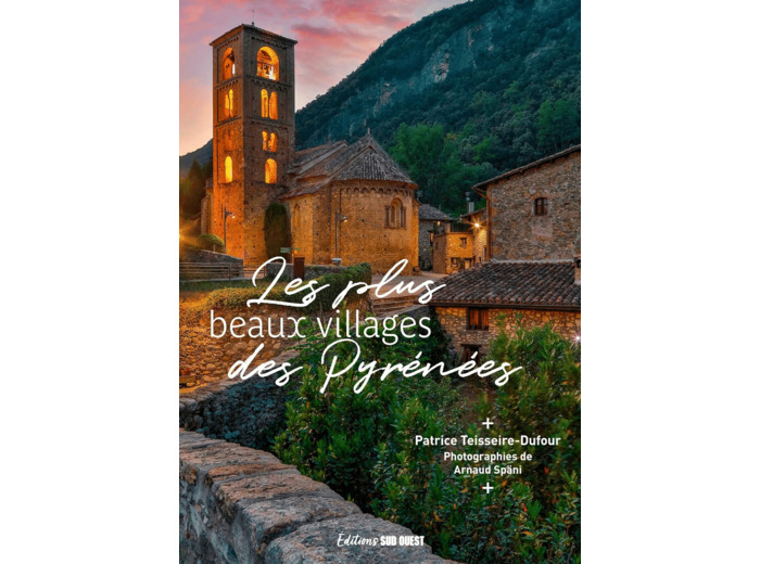 LES PLUS BEAUX VILLAGES DES PYRENEES