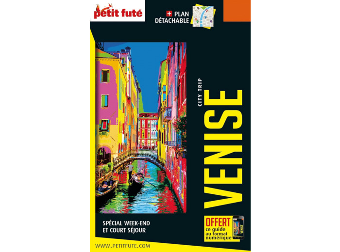 GUIDE VENISE 2024 CITY TRIP PETIT FUTE