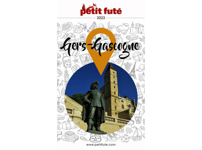 GUIDE GERS-GASCOGNE 2023 PETIT FUTE