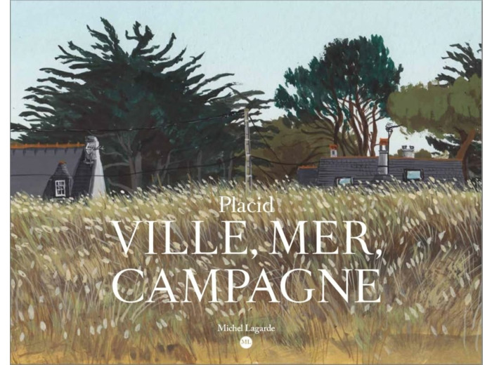 VILLE, MER, CAMPAGNE