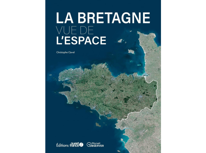 LA BRETAGNE VUE DE L'ESPACE