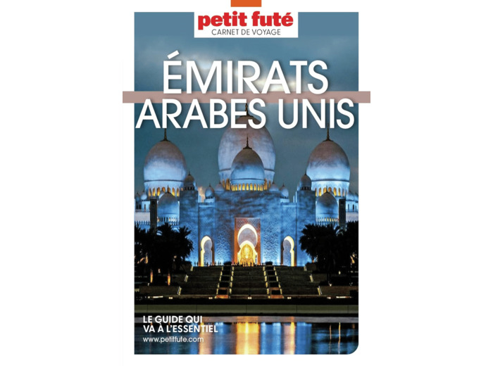 GUIDE EMIRATS ARABES UNIS 2023 CARNET PETIT FUTE