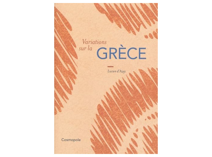 VARIATIONS SUR LA GRECE