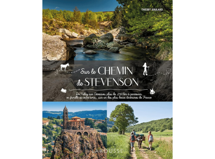 SUR LE CHEMIN DE STEVENSON